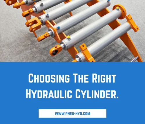 Choosing the Right Hydraulic Cylinder