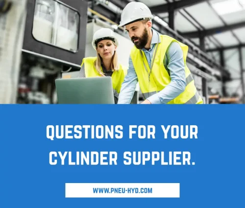 Question to Ask Your Hydraulic Cylinder Supplier