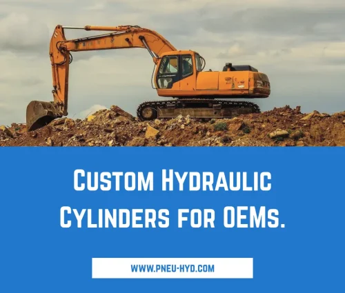 Custom Hydraulic Cylinders for Heavy Equipment OEMs